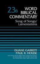 Word Biblical Commentary- Song of Songs and Lamentations, Volume 23B