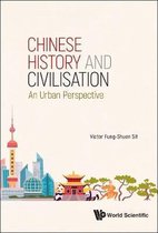 Chinese History And Civilisation