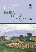 Başka Türlü Yaşamak