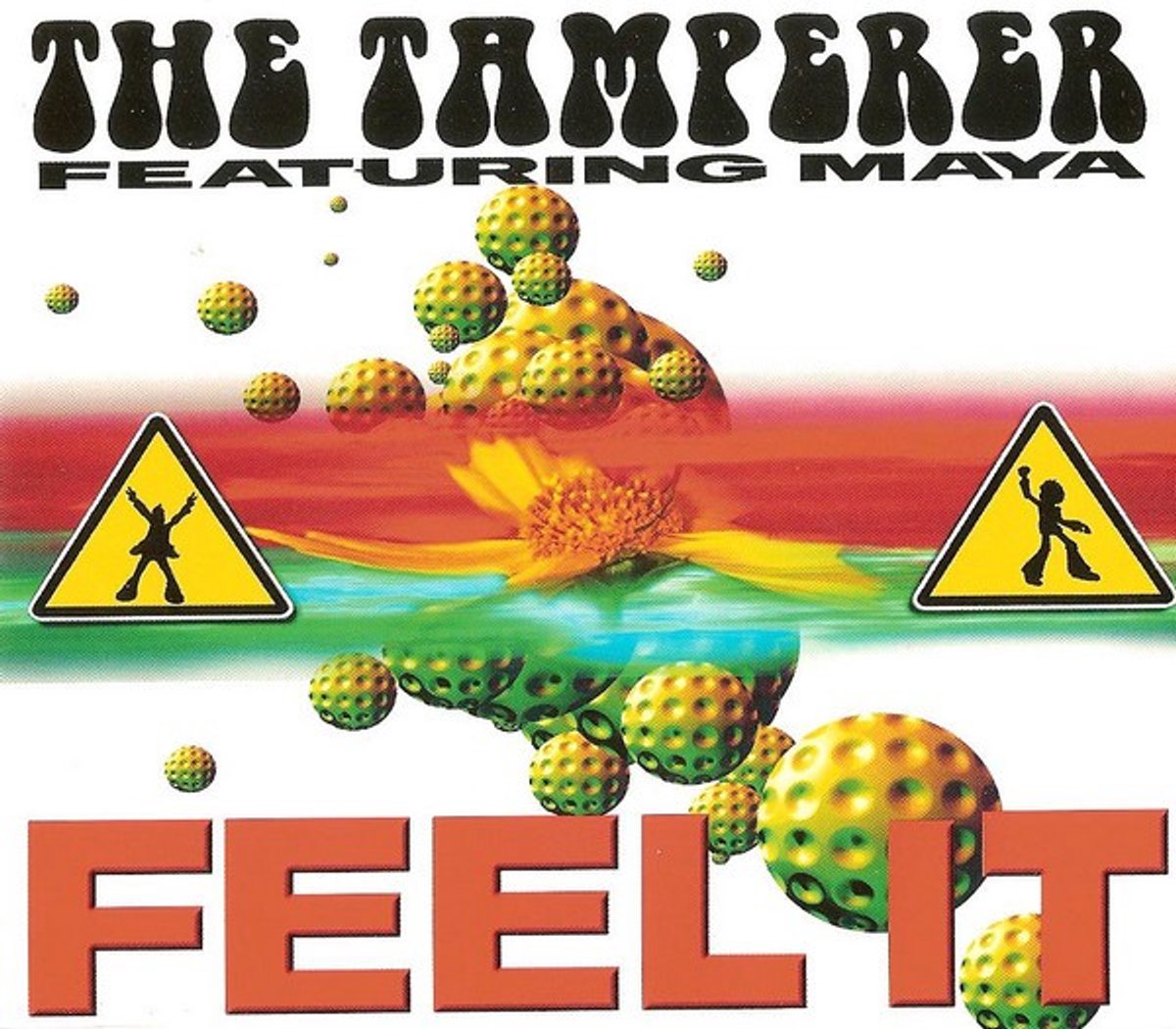 Feel It, The Tamperer & Maya, 4 Track Cd Maxi Single