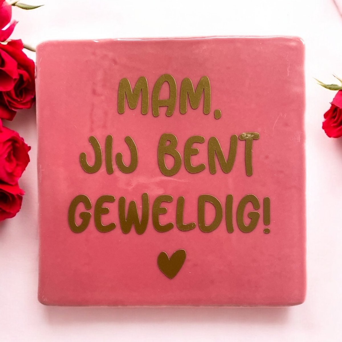 Hip Tegeltje met tekst-Mam jij bent geweldig!-Roze-Spreuk-Cadeau-Geschenk-Gift-Kado-Valentijn-Verjaardag-Sint-Kerst-Zomaar-Moederdag