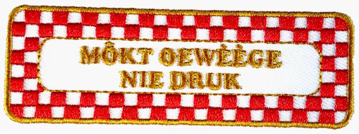 Oeteldonk embleem - Brabantse uitspraken - Nie druk