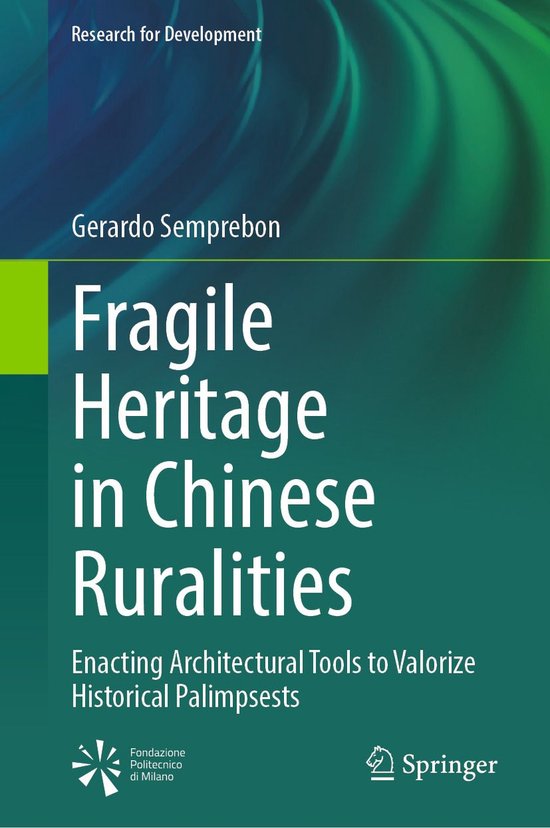 Social Sciences (R0) - Fragile Heritage in Chinese Ruralitie ... - cover