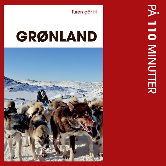 Turen går til Grønland på 110 minutter - cover