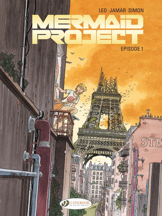 Mermaid Project Episode 1 cover: Jongen kijkt vanaf balkon naar Eiffeltoren in oranje zonsondergang.