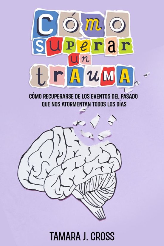 Cómo Superar un Trauma - cover