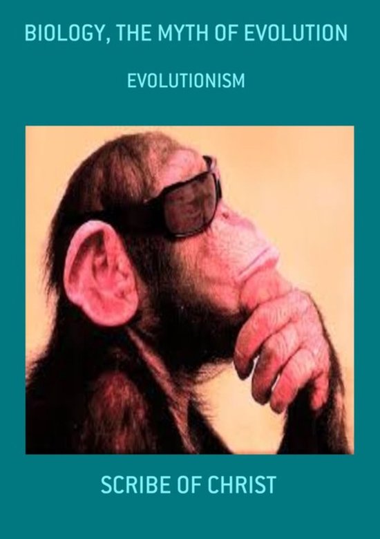 Biology, The Myth Of Evolution - cover