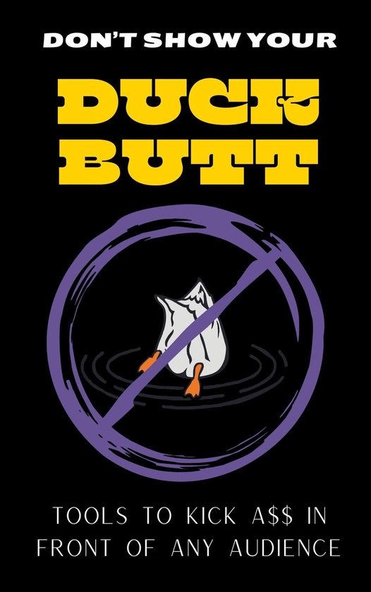 Don't Show Your Duck Butt - cover