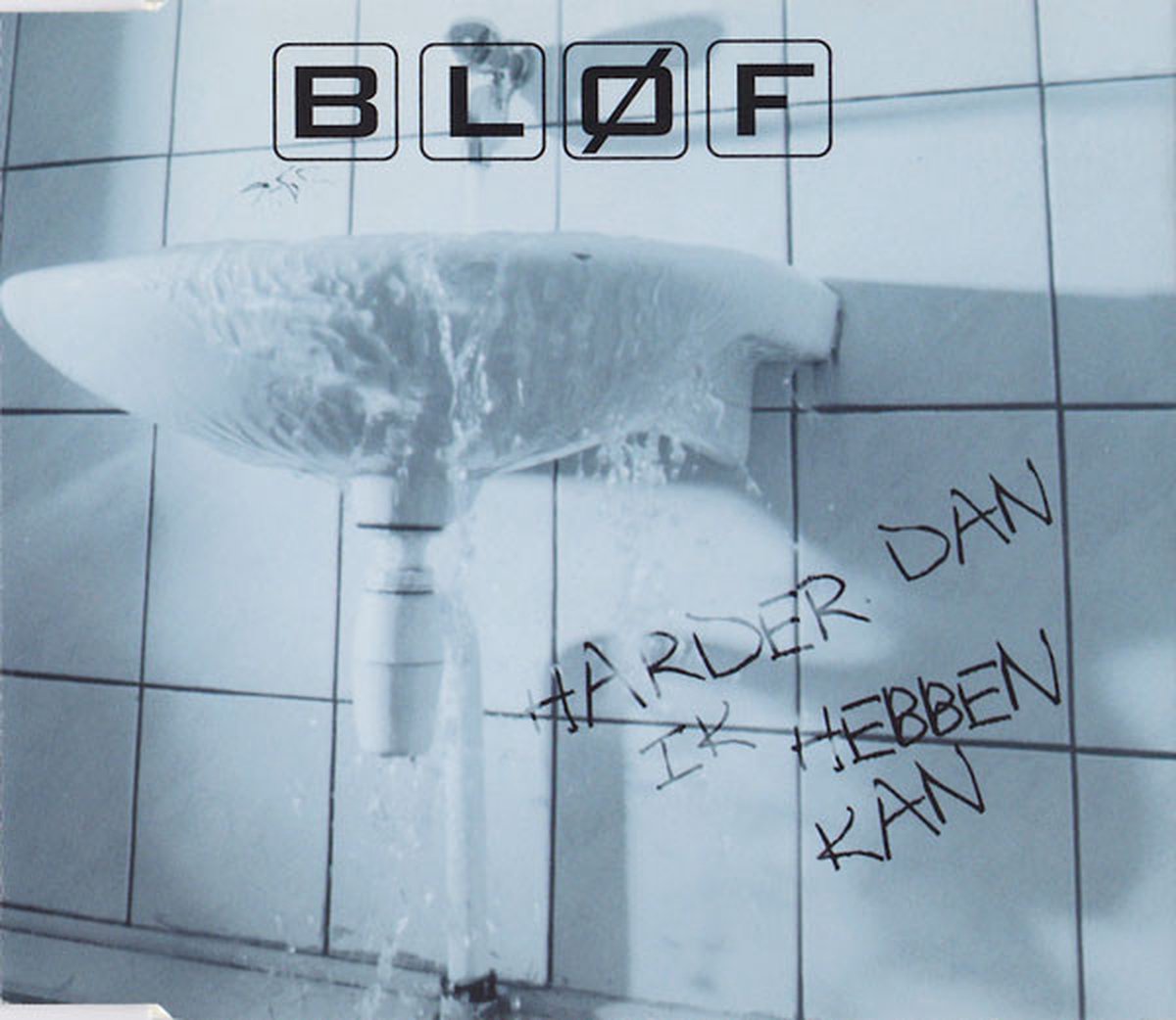 BLOF - Harder Dan Ik Hebben Kan (CDM) - 4 TRACK