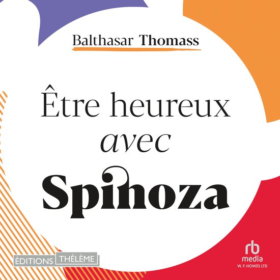 Être heureux avec Spinoza - cover