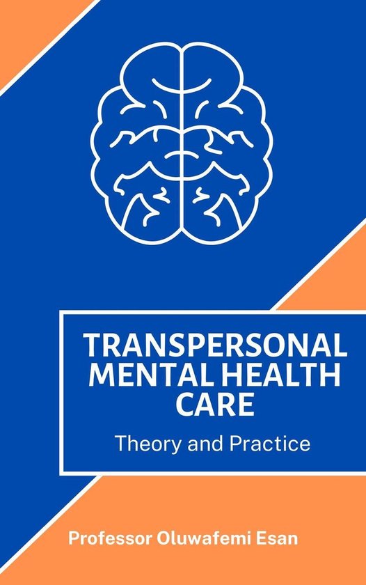 Transpersonal Mental Health Care: Theory and Practice - cover