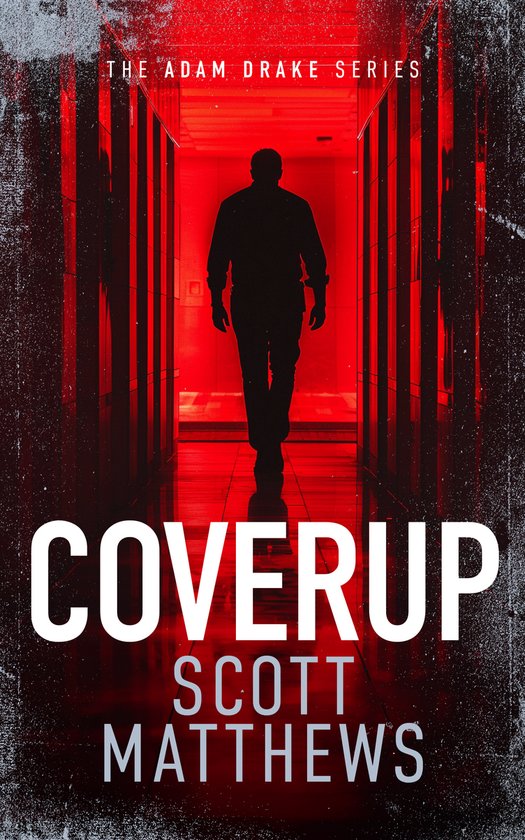 The Adam Drake Series- Coverup - cover