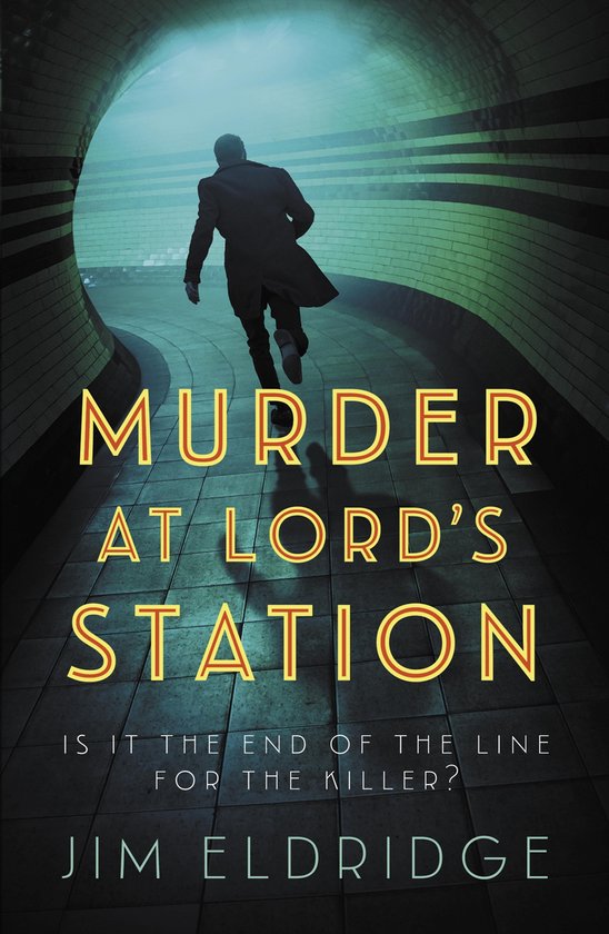 London Underground Station Mysteries 3 - Murder at Lord's St ... - cover