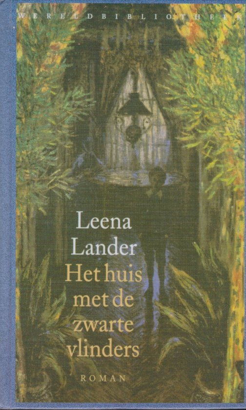 Het Huis Met De Zwarte Vlinders