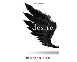 Wish 2 - Desire (Wish, Book Two)
