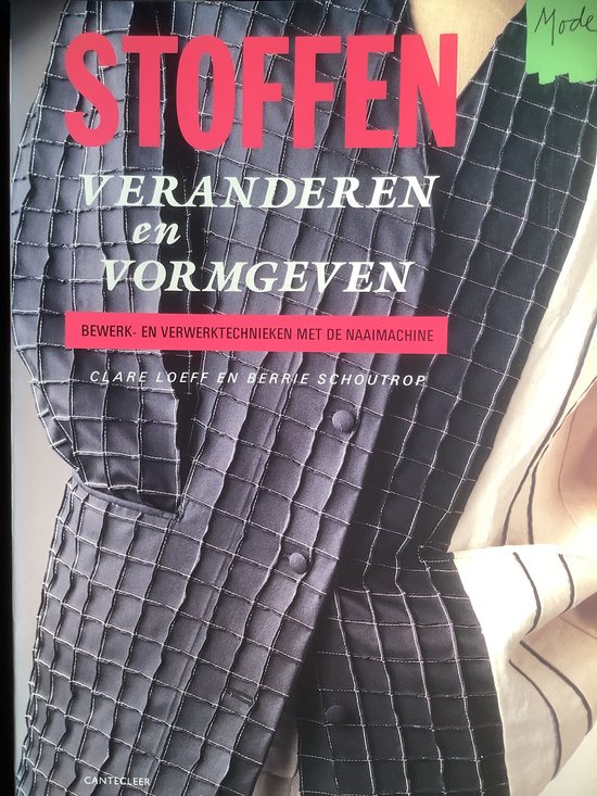 Mode stoffen veranderen en vormgeven - cover