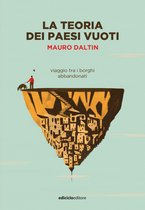 Biblioteca del viandante 4 - La teoria dei paesi vuoti