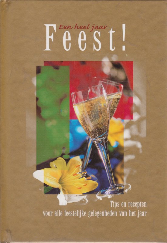 Een heel jaar feest!
