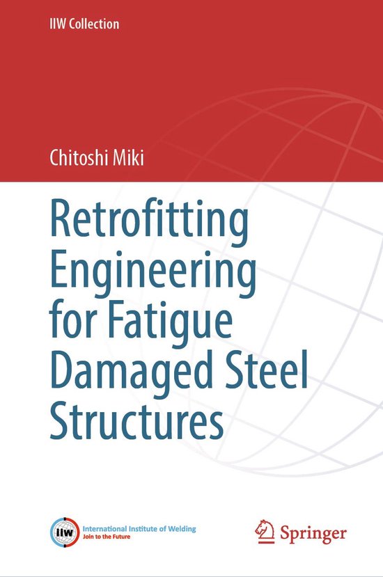 IIW Collection - Retrofitting Engineering for Fatigue Damage ... - cover