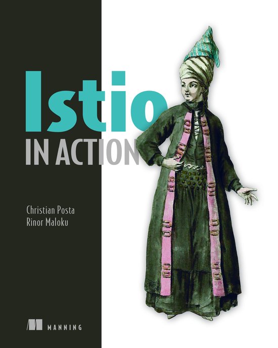 Une femme dans une robe verte traditionnelle avec des accents roses et un turban rayé turquoise et rose. Texte : Istio in Action.