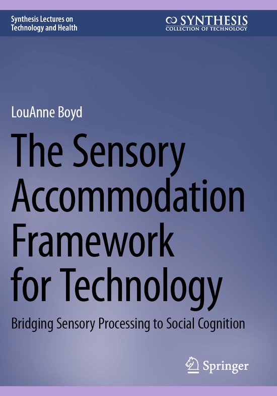 Synthesis Lectures on Technology and Health-The Sensory Acco ... - cover