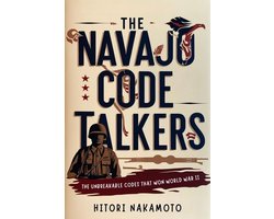 The Navajo Code Talkers