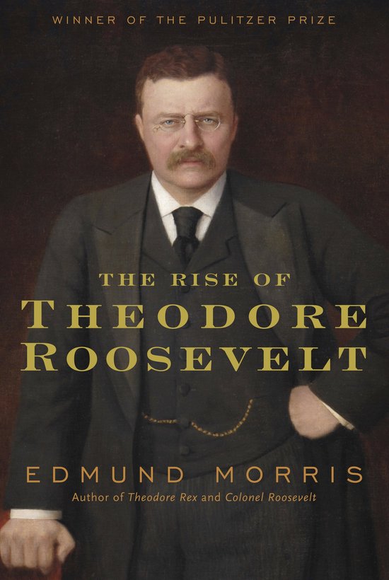 Rise Of Theodore Roosevelt - cover