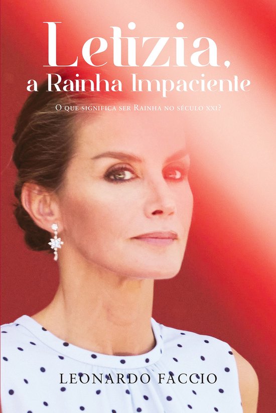 Letizia: A Rainha Impaciente - cover