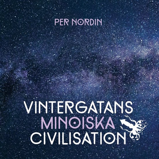 Vintergatans Minoiska Civilisation Återkomsten - cover
