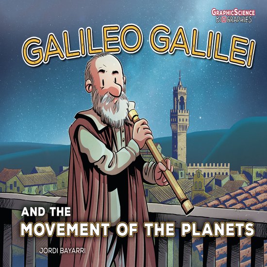 Galileo Galilei and the Movement of the Planets - cover