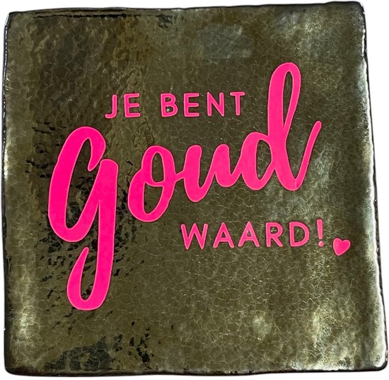 Hippe tegeltje met tekst: Je bent goud waard | Goud met neon roze | Gepersonaliseerde cadeau | Hippe Spreuktegel | Nieuwe woning cadeau | Housewarming cadeau