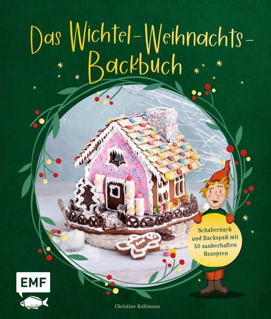 Das Wichtel-Weihnachts-Backbuch - cover