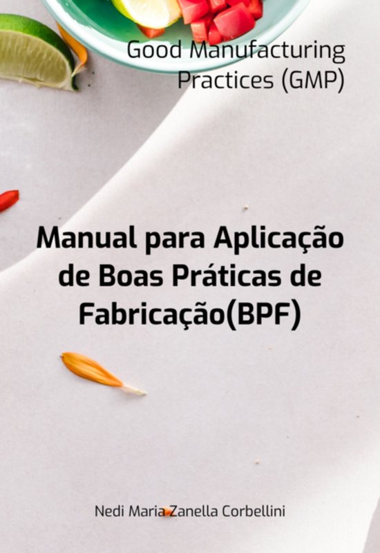 Manual Para Aplicação De Boas Práticas De Fabricação(bp ... - cover