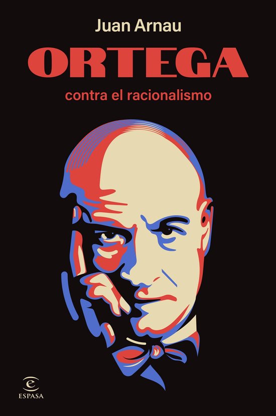 NO FICCIÓN - Ortega contra el racionalismo - cover