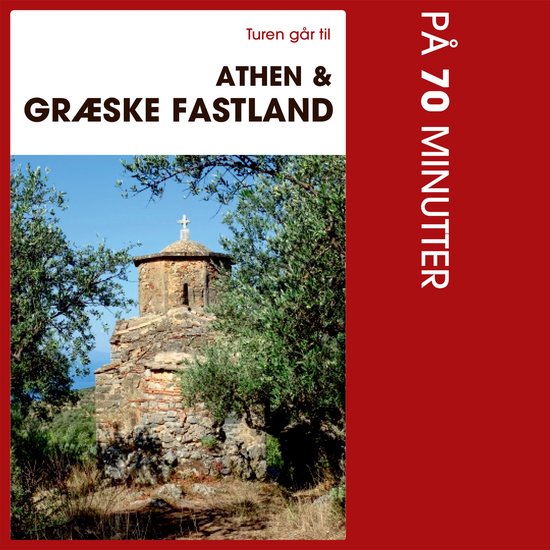 Turen går til Athen & det græske fastland på 70 minutter - cover
