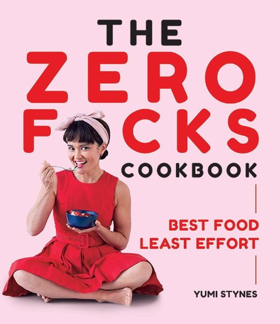 The Zero Fucks Cookbook - cover