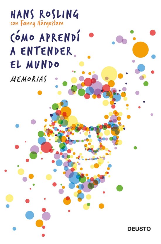 Deusto - Cómo aprendí a entender el mundo - cover