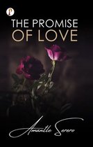THE PROMISE OF LOVE