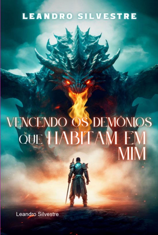 Vencendo Os Demônios Que Habitam Em Mim! - cover