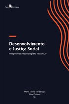 DESENVOLVIMENTO E JUSTIÇA SOCIAL