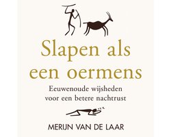 Slapen als een oermens