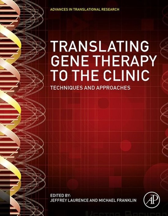 Translating Gene Therapy to the Clinic - cover
