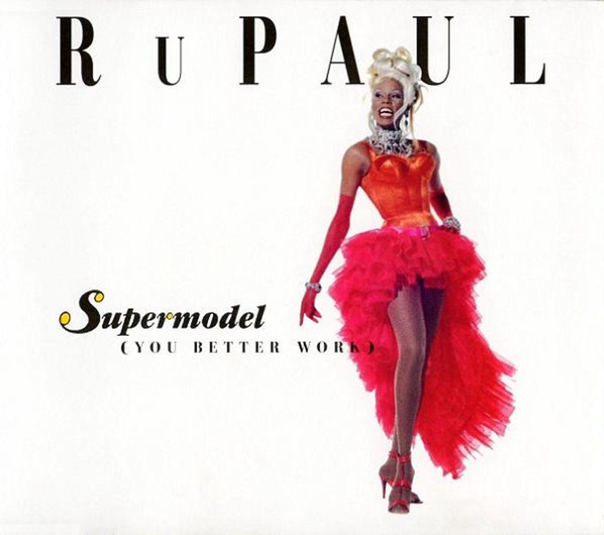 CD-Maxi-Single RuPaul – Supermodel (You Better Work)