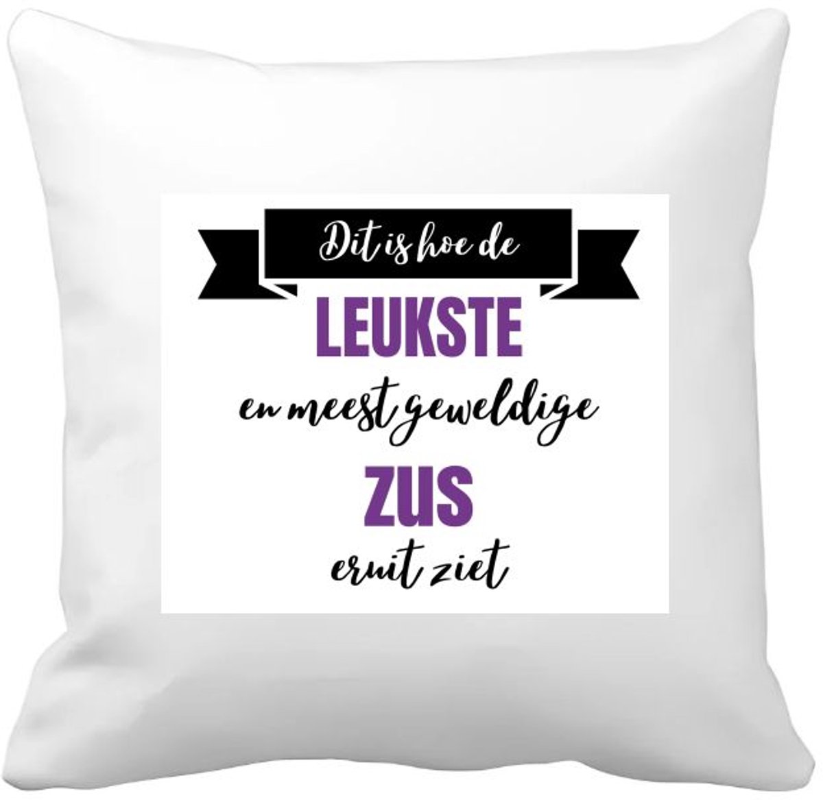 Akyol leukste zus eruit ziet Kussen hoes - Zus - beste zus - verjaardagscadeau - cadeau voor zus - gift - kado - 40 bij 40 cm Multicolor