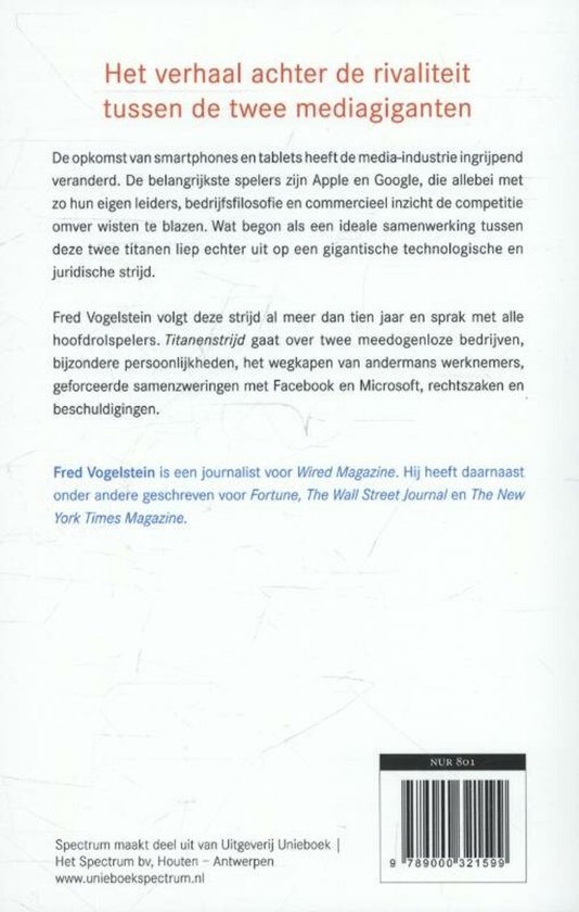 Achterkant van een boek met de titel 'Titanenstrijd'. Tekst beschrijft de rivaliteit tussen Apple en Google en de auteur Fred Vogelstein.
