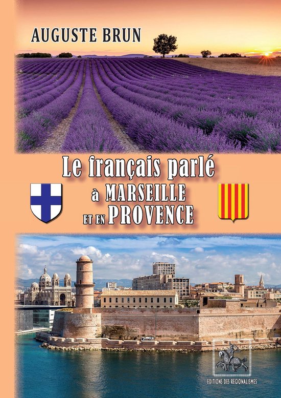 Le français parlé à Marseille et en Provence - cover