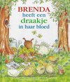 Brenda Heeft Een Draakje In Haar Bloed