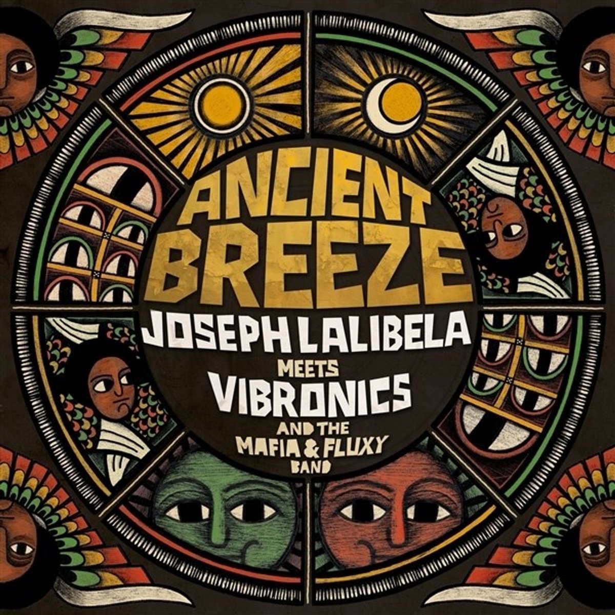Joseph Lalibela, Vibronics & The Mafia And Fluxy Band - Ancient Breeze (LP)