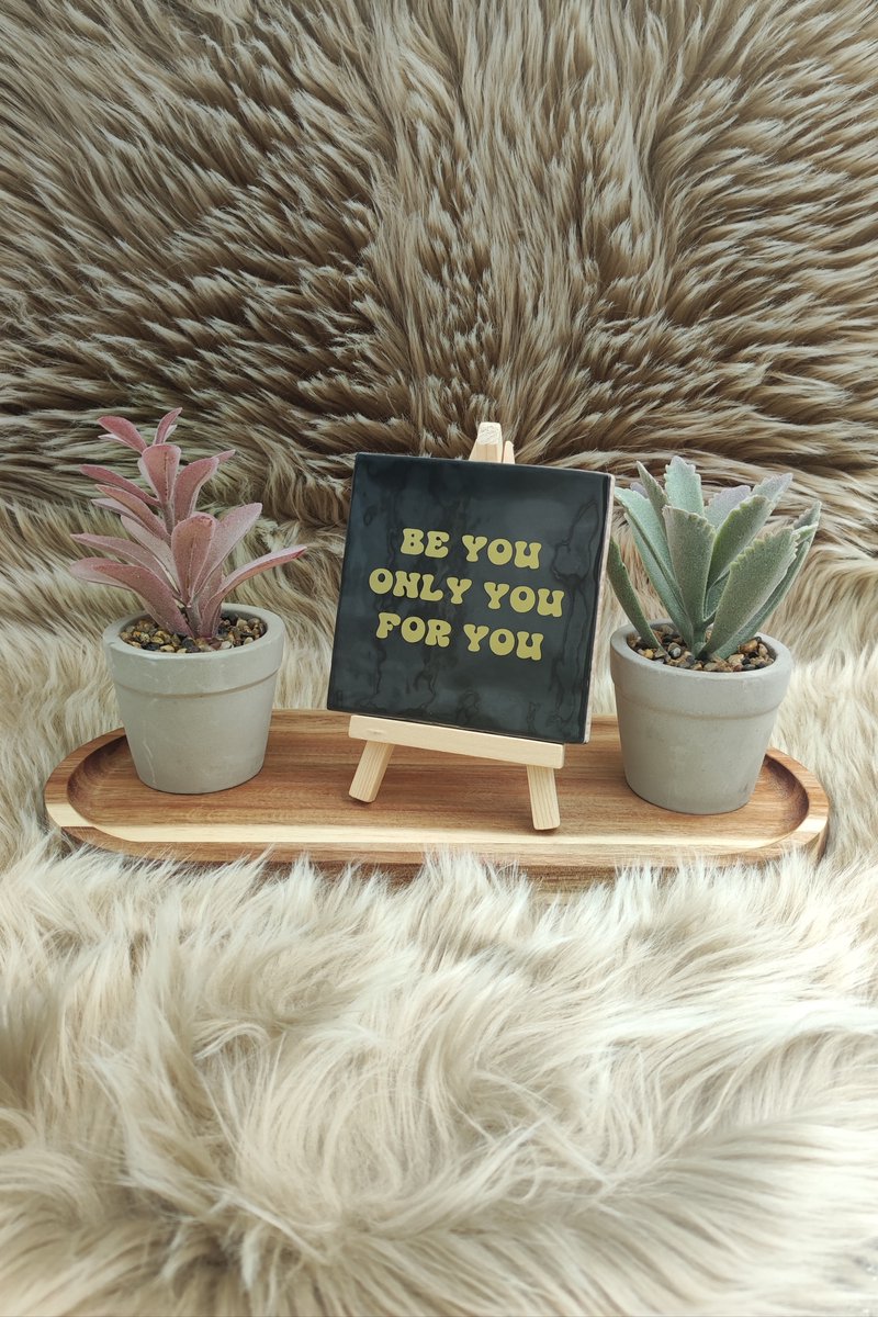Robuust Wenstegeltje – Hip trendy tegeltje – zwart - goud - be you - cadeau - gift - verjaardag - zomaar - gepersonaliseerd cadeautje - decoratie voor woonkamer - spreuktegel - Kado – Trendy nu
