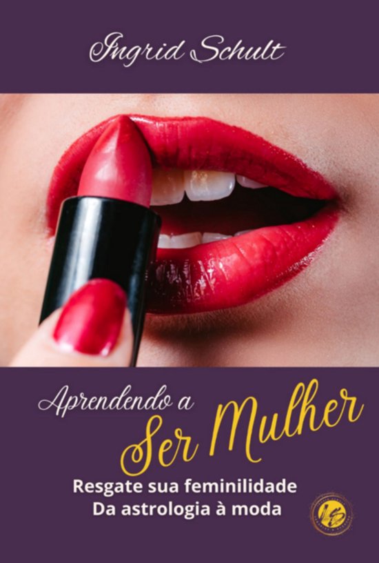 Aprendendo A Ser Mulher - cover